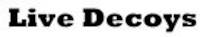 Live Decoys